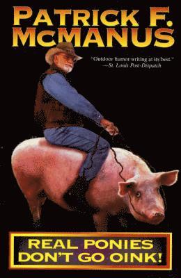 Real Ponies Don't Go Oink