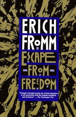 Escape From Freedom 1