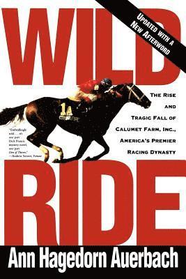 Ann Hagedorn Auerbach - Wild Ride, Häftad