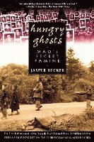 bokomslag Hungry Ghosts: Mao's Secret Famine