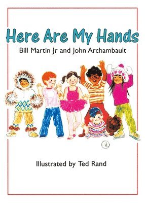 Jr. Bill Martin, John Archambault, Bill Martin - Here Are My Hands, Kartonnage