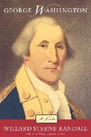 George Washington: A Life 1