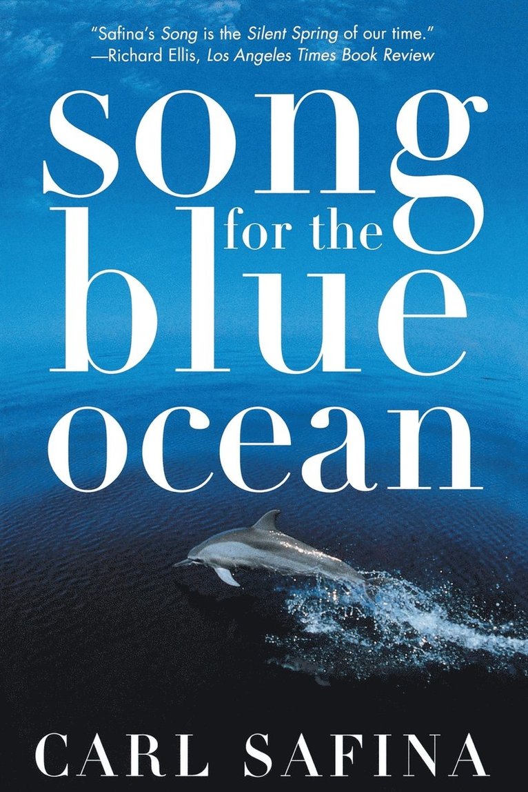 Songs for the Blue Ocean 1
