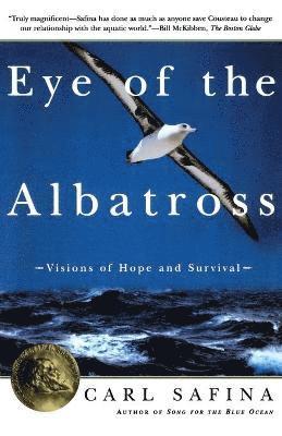 Carl Safina, Safina - Eye of the Albatross: Visions of Hope and Survival, Häftad