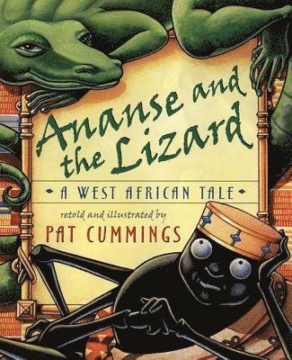 Ananse and the Lizard