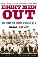 Eliot Asinof, Tim Duggan - Eight Men out: the Black Sox and the 1919 World Series, Häftad