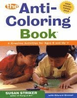 Susan Striker, Edward Kimmel - The Anti-Coloring Book, Häftad