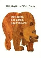 bokomslag Oso pardo, oso pardo,  que ves ahi?