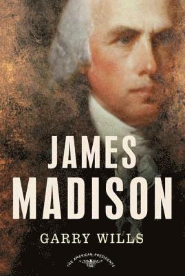 bokomslag James Madison