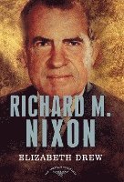 bokomslag Richard M. Nixon