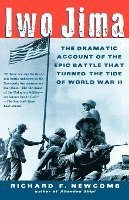 bokomslag Iwo Jima: The Dramatic Account of the Epic Battle That Turned the Tide of World War II