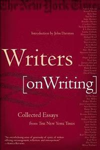 bokomslag Writers on Writing: Collected Essays from the New York Times