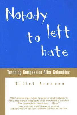 Elliot Aronson, Aronson - Nobody Left to Hate, Häftad