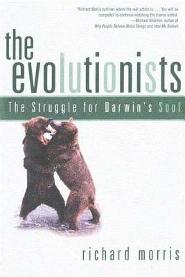 Richard Morris - Evolutionists, Häftad