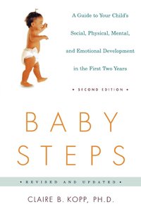 bokomslag Baby Steps: A Guide to Your Child's Social, Physical, Mental, and Emotional Development in the First Two Years