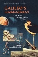 Edmund Blair Bolles - Galileo's Commandment: 2,500 Years of Great Science Writing, Häftad
