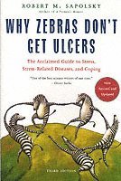 M. Sapolsky, Robert Sapolsky, Robert, Tim Duggan - Why Zebras Don't Get Ulcers -Revised Edition, Häftad