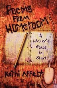 bokomslag Poems from Homeroom: A Writer's Place to Start
