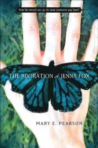 bokomslag The Adoration of Jenna Fox