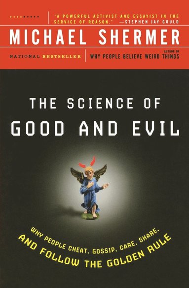 bokomslag The Science of Good and Evil