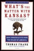 bokomslag What's The Matter With Kansas?