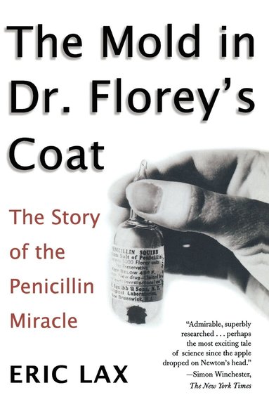 bokomslag The Mold in Dr. Florey's Coat