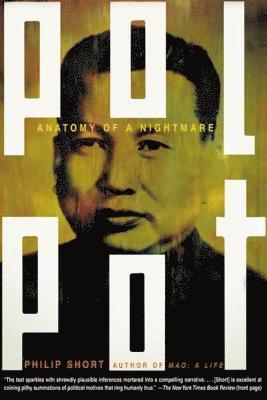bokomslag Pol Pot: Anatomy of a Nightmare