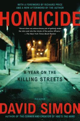 David Simon - Homicide, Häftad