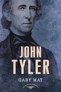 bokomslag John Tyler