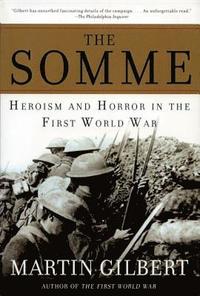 bokomslag The Somme: Heroism and Horror in the First World War