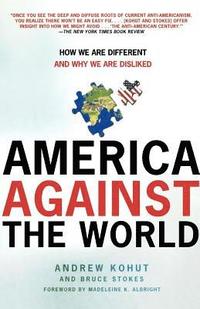 bokomslag America Against the World