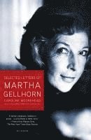 bokomslag Selected Letters of Martha Gellhorn