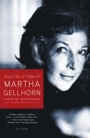 bokomslag Selected Letters of Martha Gellhorn