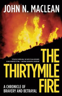 bokomslag The Thirtymile Fire