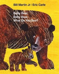 bokomslag Baby Bear, Baby Bear, What Do You See?
