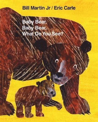 Baby Bear, Baby Bear, What Do You See? 1