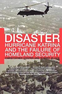 bokomslag Disaster: Hurricane Katrina and the Failure of Homeland Security