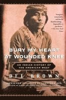 bokomslag Bury My Heart at Wounded Knee