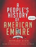 bokomslag A People's History of American Empire