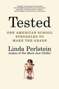 bokomslag Tested: One American School Struggles to Make the Grade
