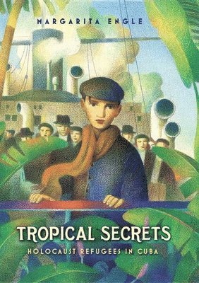 Margarita Engle - Tropical Secrets, Inbunden