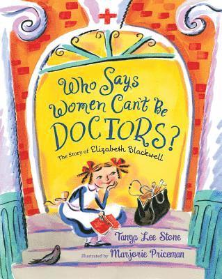 bokomslag Who Says Women Can't Be Doctors?