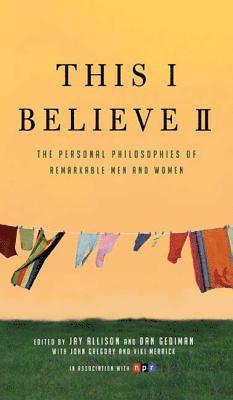 Jay Allison, Dan Gediman, Jay Allison, Dan Gediman - This I Believe II, Häftad