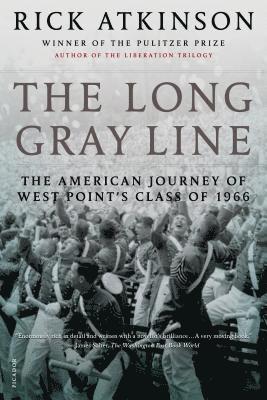 Rick Atkinson - The Long Gray Line, Häftad