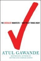 Atul Gawande - The Checklist Manifesto, Inbunden