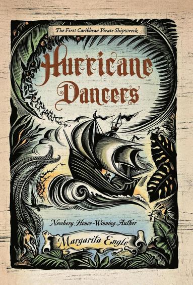 Margarita Engle - Hurricane Dancers, Inbunden