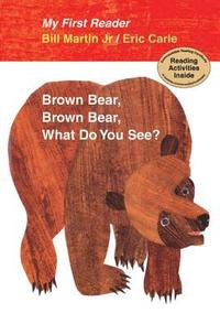 bokomslag Brown Bear, Brown Bear, What Do You See?