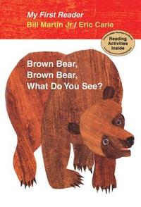 bokomslag Brown Bear, Brown Bear, What Do You See? My First Reader