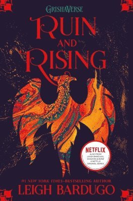Leigh Bardugo - Ruin and Rising, Inbunden