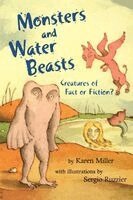 Karen Miller - Monsters and Water Beasts: Creatures of Fact or Fiction?, Häftad